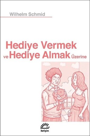Hediye Vermek Ve Hediye Almak Üzerine