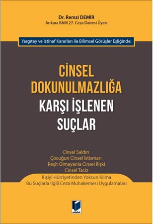 Cinsel Dokunulmazlığa Karşı İşlenen Suçlar