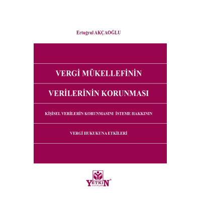 Vergi Mükellefinin Verilerinin Korunması- 1. BASKI