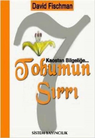 7 Tohumun Sırrı Kaostan Bilgeliği