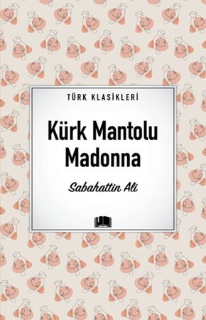 Kürk Mantolu Madonna