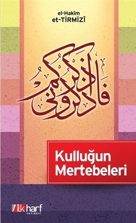 Kulluğun Mertebeleri