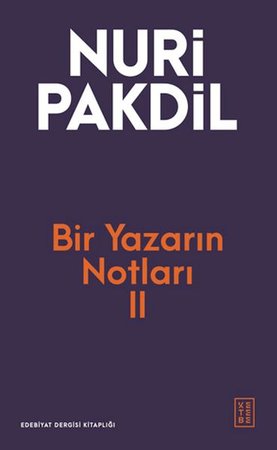 Bir Yazarın Notları II