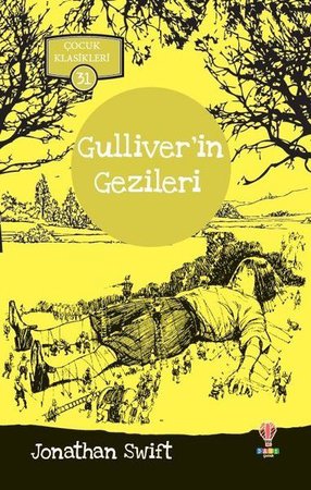 Gulliverin Gezileri - Çocuk Klasikleri 31