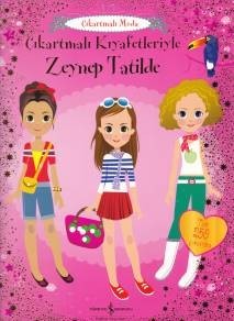 Çıkartmalı Kıyafetleriyle Zeynep Tatilde