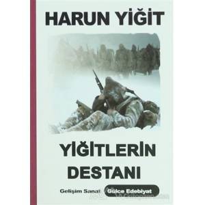Yiğitlerin Destanı