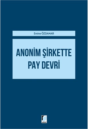 Anonim Şirkette Pay Devri