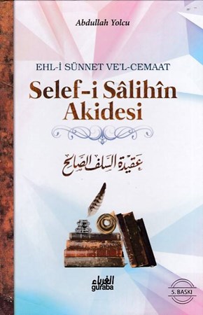 Selef I Salihin Akidesi Ciltli Ehl I Sünnet Ve'l Cemaat