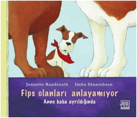 Fips Olanları Anlayamıyor  Anne Baba Ayrıldığında