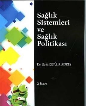 Sağlık Sistemleri Ve Sağlık Politikası