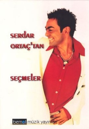 Serdar Ortaç Tan Seçmeler