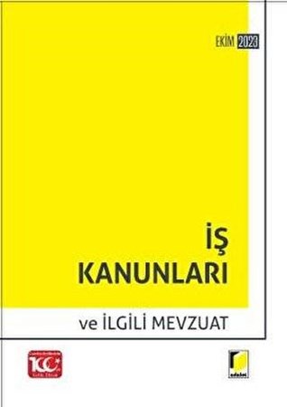 İş Kanunları ve İlgili Mevzuat (2023)- 16.Baskı