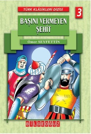 Başını Vermeyen Şehit Türk Klasikleri Dizisi 3