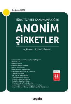 Türk Ticaret Kanunu'na Göre Anonim Şirketler