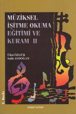 Müziksel İşitme Okuma Eğitimi Ve Kuram 2. Kitap