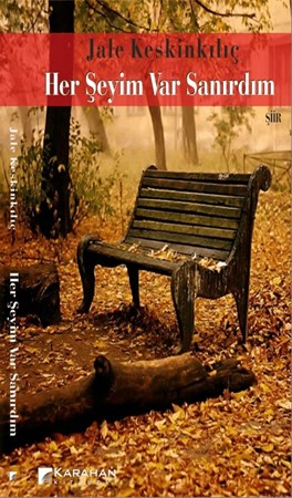 Her Şeyim Var Sanırdım