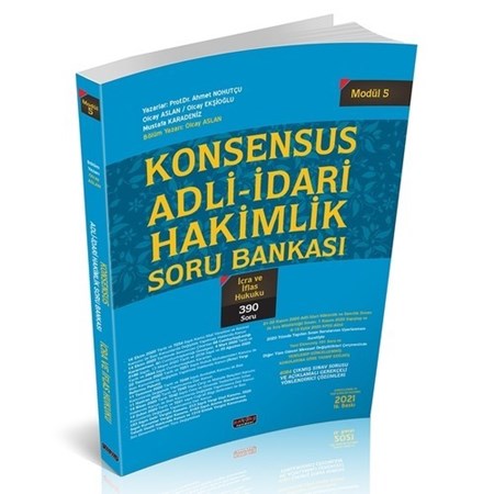 Konsensus Adli İdari Hakimlik İcra Ve İflas Hukuku Soru Bankası Modül 5 Savaş Yayınları 2021