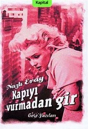 Kapıyı Vurmadan Gir