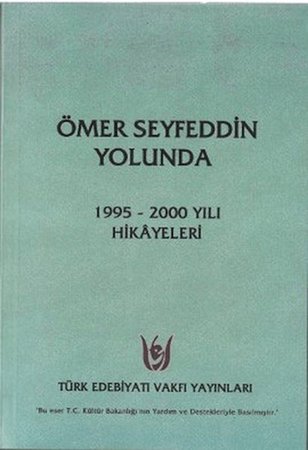 Ömer Seyfeddin Yolunda