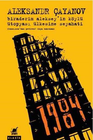 Biraderim Alekseyin Köylü Ütopyası Ülkesine Seyahati