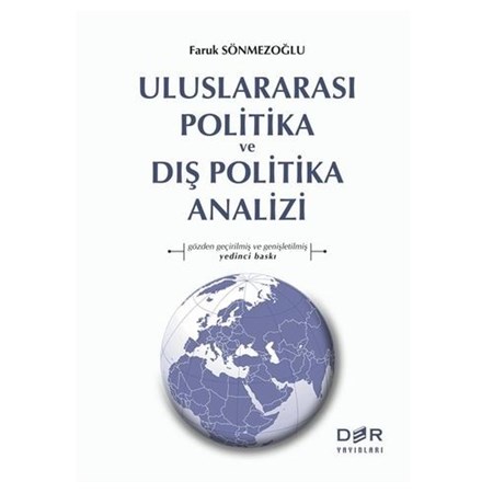 Uluslararası Politika ve Dış Politika Analizi