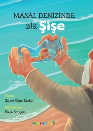 Masal Denizinde Bir Şişe