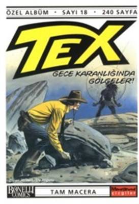 Tex Özel Albüm Sayı 18 Gece Karanlığında Gölgeler