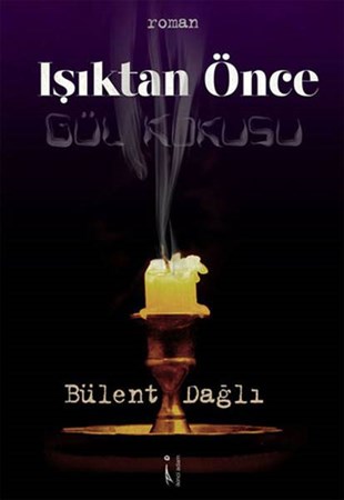 Işıktan Önce