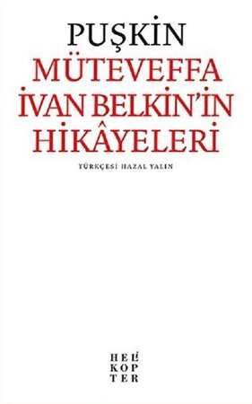 Müteveffa İvan Belkin’in Hikayeleri