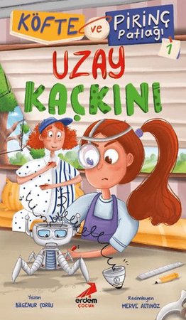 Köfte ve Pirinç Patlağı 1 - Uzay Kaçkını