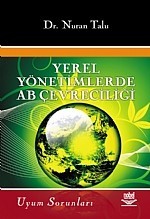 Yerel Yönetimlerde Ab Çevreciliği Ve Uyum Sorunları