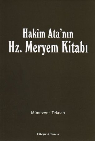 Hakim Ata'nın Hz. Meryem Kitabı