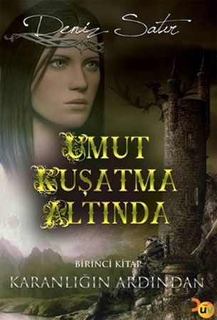 Umut Kuşatma Altında Karanlığın Ardından