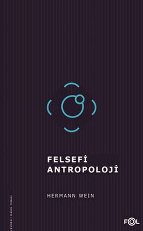 Felsefi Antropoloji/Tarih, İnsan ve Dil Felsefesi Üzerine