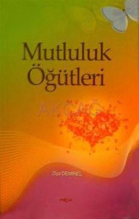 Mutluluk Öğütleri
