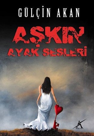 Aşkın Ayak Sesleri