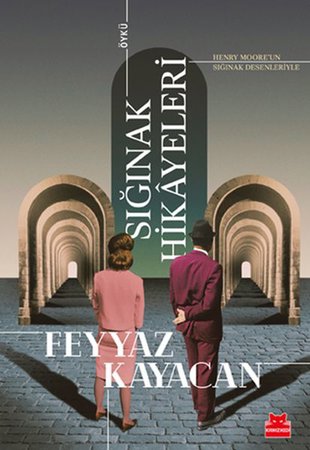 Sığınak Hikayeleri