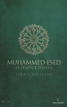 Muhammed Esed ve Düşünce Dünyası