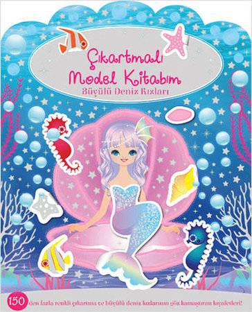 Çıkartmalı Model Kitabım - Büyülü Deniz Kızları