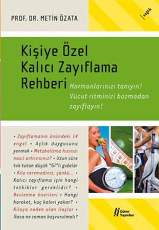 Kişiye Özel Kalıcı Zayıflama Rehberi