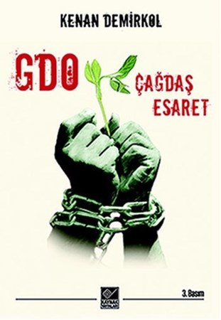 Gdo Çağdaş Esaret