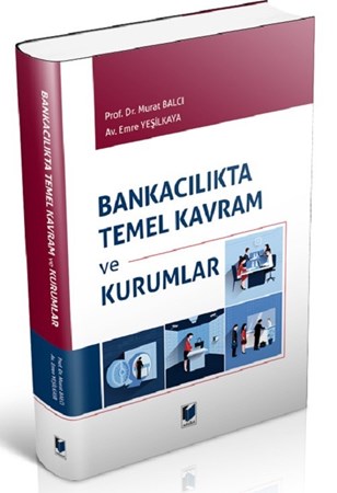 Bankacılıkta Temel Kavram Ve Kurumlar