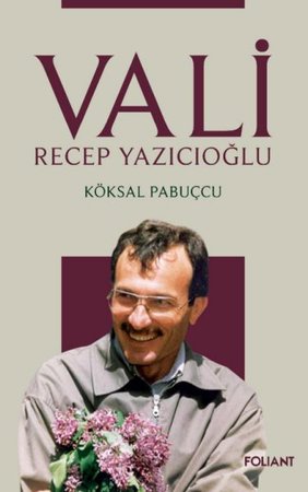 Vali - Recep Yazıcıoğlu