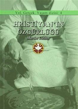 Hristiyanın Özgürlüğü