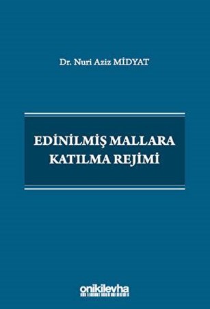 Edinilmiş Mallara Katılma Rejimi