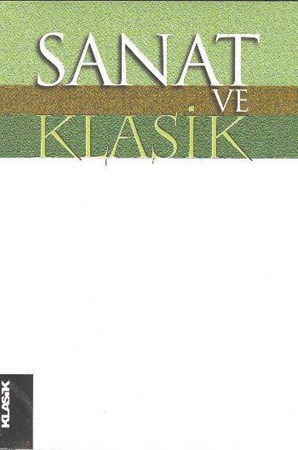 Sanat Ve Klasik