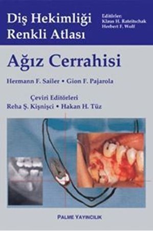 Ağız Cerrahisi Diş Hekimliği Renkli Atlası