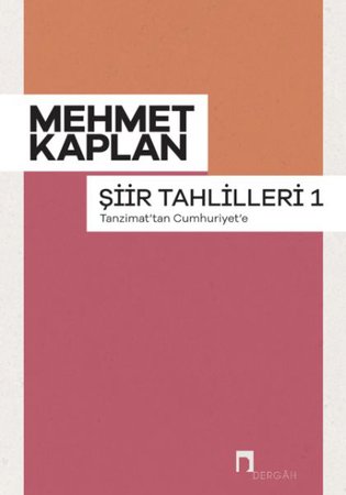 Şiir Tahlilleri-1 Tanzimattan Cumhuriyet'e