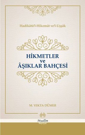 Hikmetler ve Aşıklar Bahçesi (Cillti)