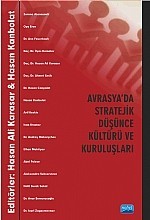 Avrasya'da Stratejik Düşünce Kültürü Ve Kuruluşları